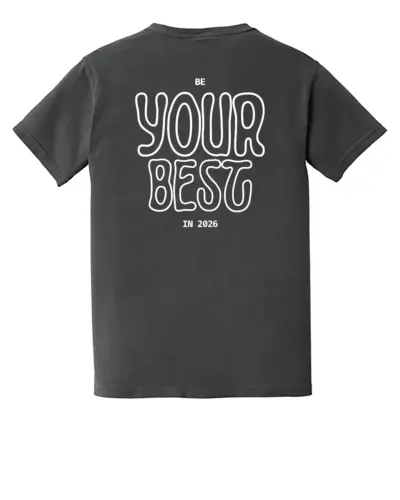Be Your Best Design 1 - Comfort Colors Pocket Tee